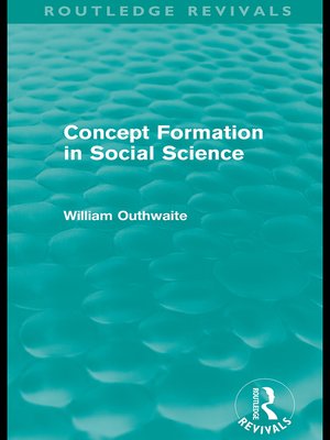 cover image of Concept Formation in Social Science (Routledge Revivals)